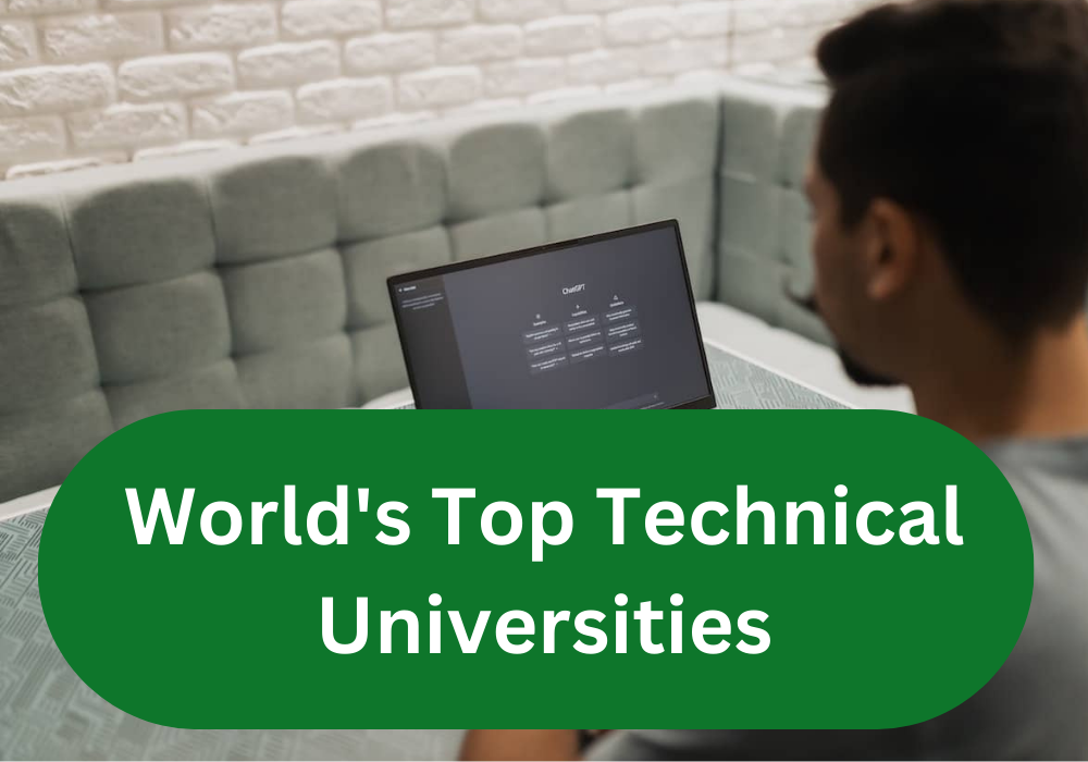 World's Top Technical Universities